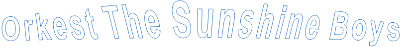 Orkest The Sunshine Boys